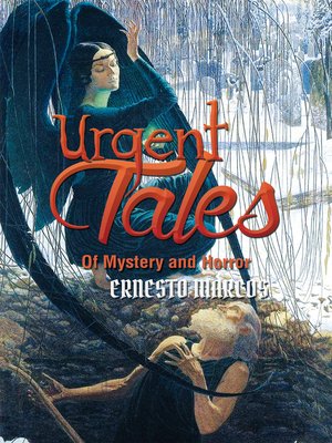 cover image of Urgent Tales of Mystery and Horror